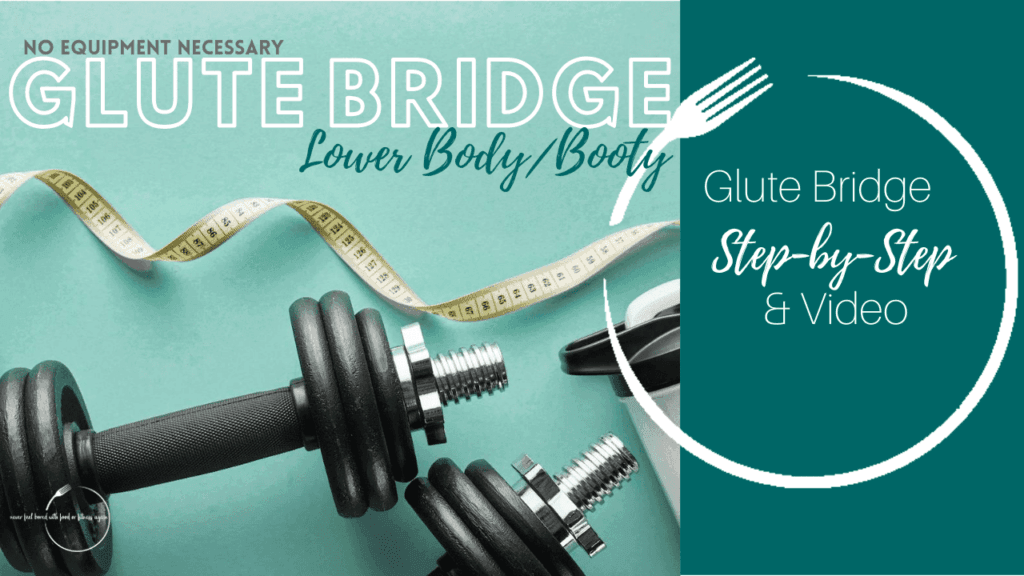 Glute Bridge Exercise for weight loss and a healthy Lifestyle