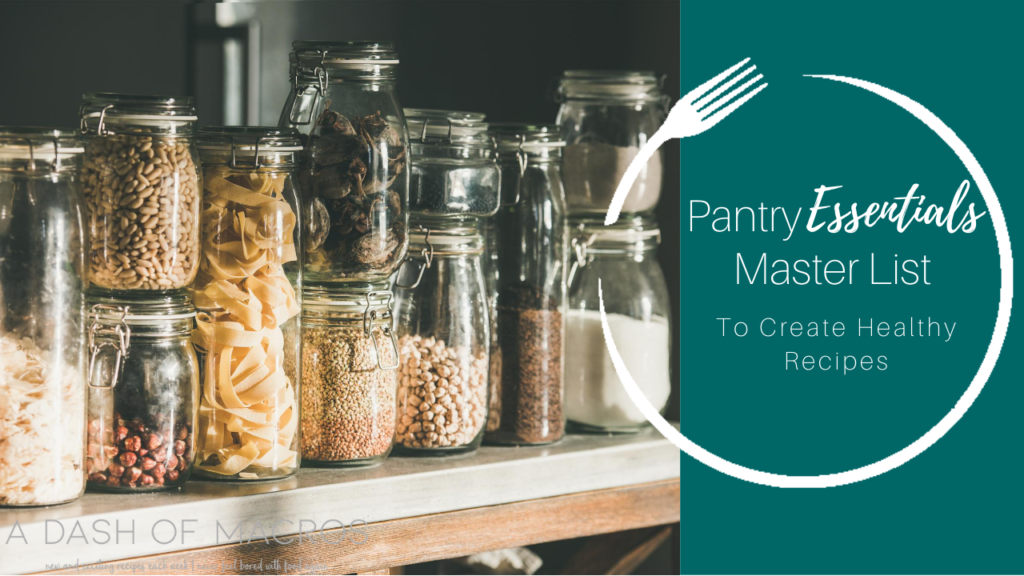 How to Stock a Complete Pantry: A Complete List of Essential