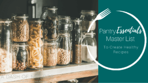Stocking your Pantry for Weight Loss not Starvation Mode