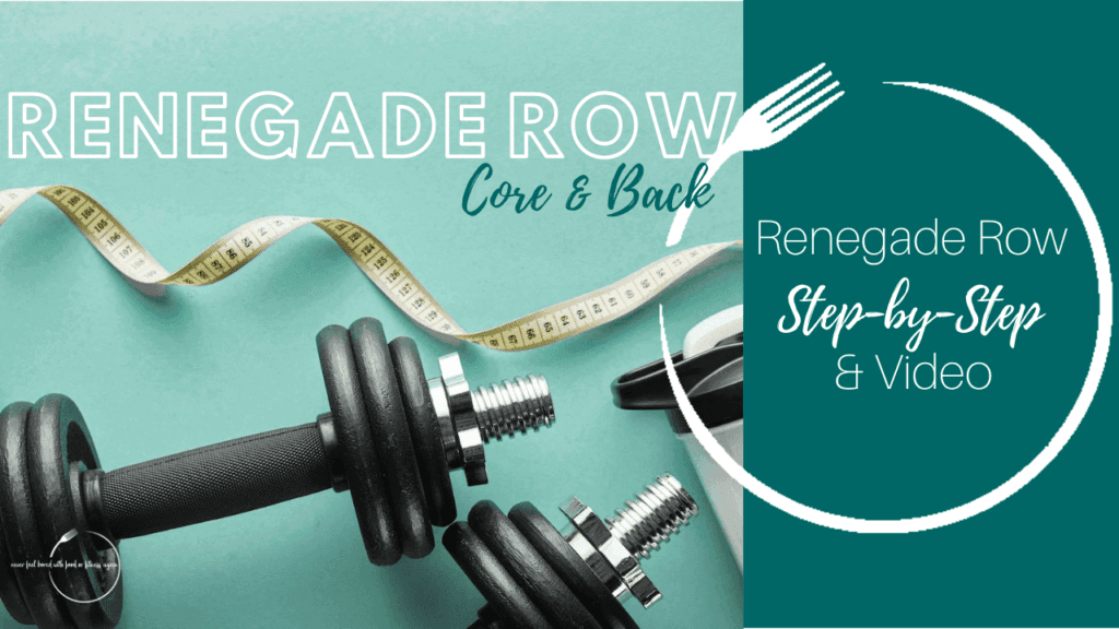 Renegade Row a core and upper body exercise