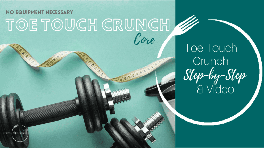 Toe Touch Crunch Exercise for weight loss and a healthy Lifestyle