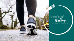 Health Benefits of Walking
