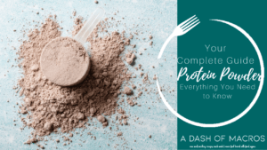 Complete Guide to Protein Powders