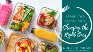 Meal=Prep-Choosing-the-right-containers